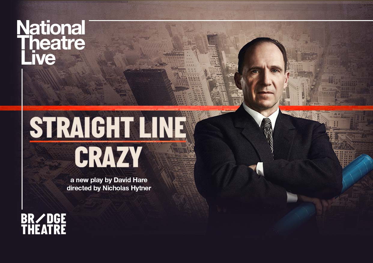 National Theatre Live: Straight Line Crazy poster